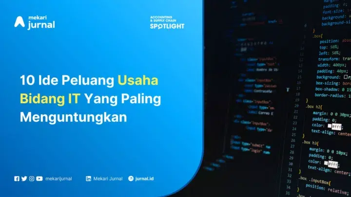 Mekari Jurnal - 10 Ide Peluang Usaha Bidang IT Yang Paling Menguntungkan