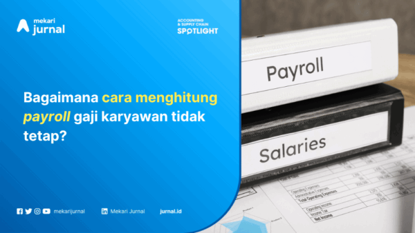 Payroll Karyawan Tidak Tetap 600X338