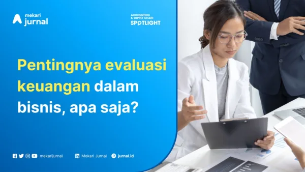 Mekari Jurnal - Evaluasi Keuangan