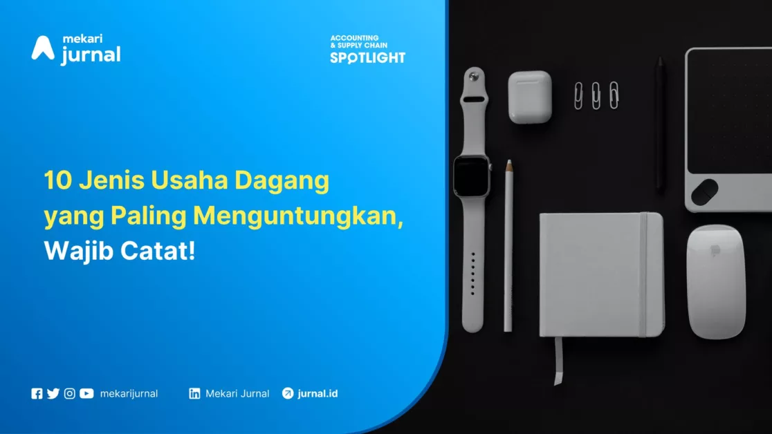 Mekari Jurnal - Jenis Usaha Dagang