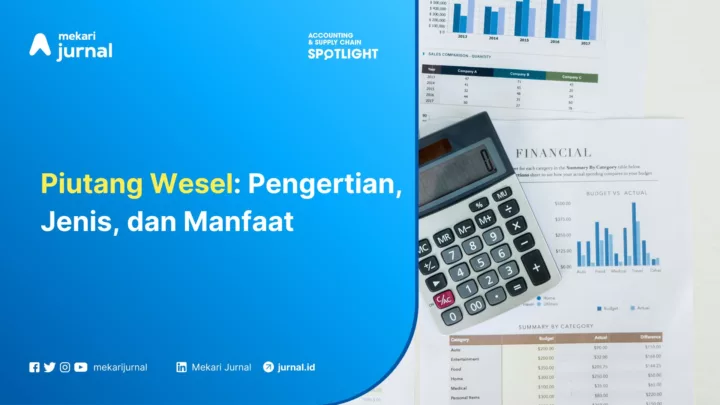 Mekari Jurnal - Piutang Wesel Pengertian, Jenis, dan Manfaat