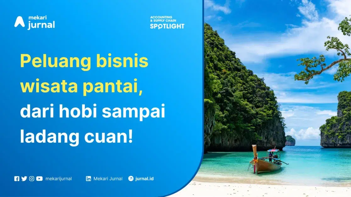 Mekari Jurnal - Peluang Bisnis Wisata Pantai