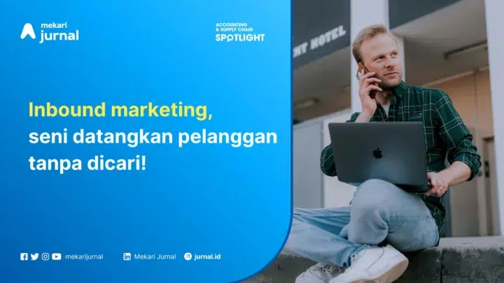 Mekari Jurnal - Inbound Marketing