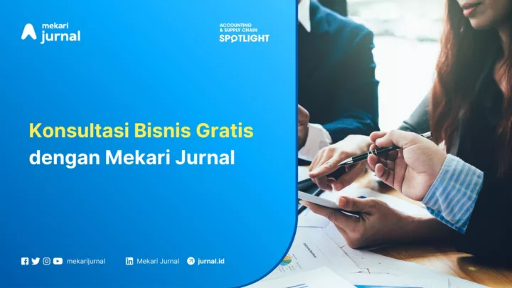 Mekari Jurnal - Konsultasi Bisnis Gratis dengan Mekari Jurnal