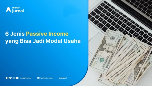 Passive Income - Mekari Jurnal