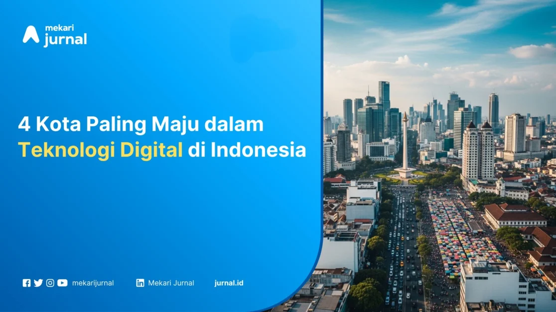 Kota Paling Maju dalam Teknologi Digital - Mekari Jurnal