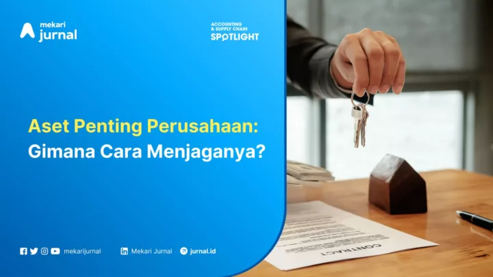 Mekari Jurnal - Aset Penting Perusahaan