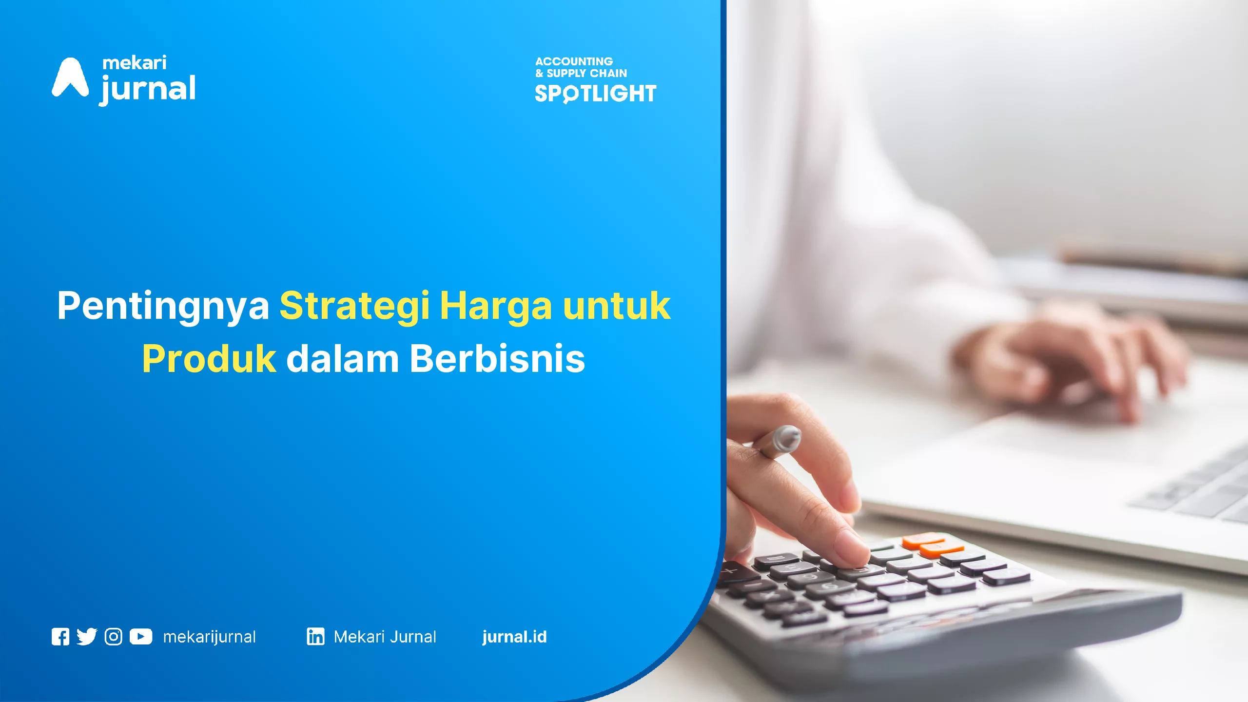 Pentingnya Strategi Harga untuk Produk dalam Berbisnis