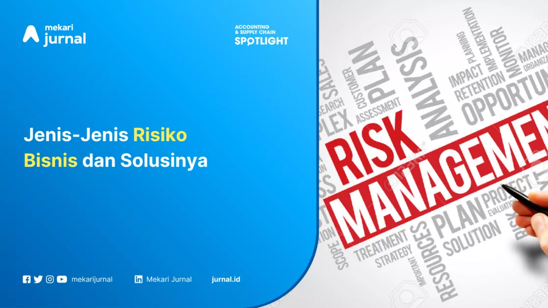 Jenis-Jenis Risiko Bisnis dan Solusinya