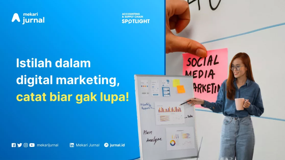 Mekari Jurnal - Istilah dalam Digital Marketing