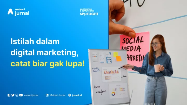 Mekari Jurnal - Istilah dalam Digital Marketing