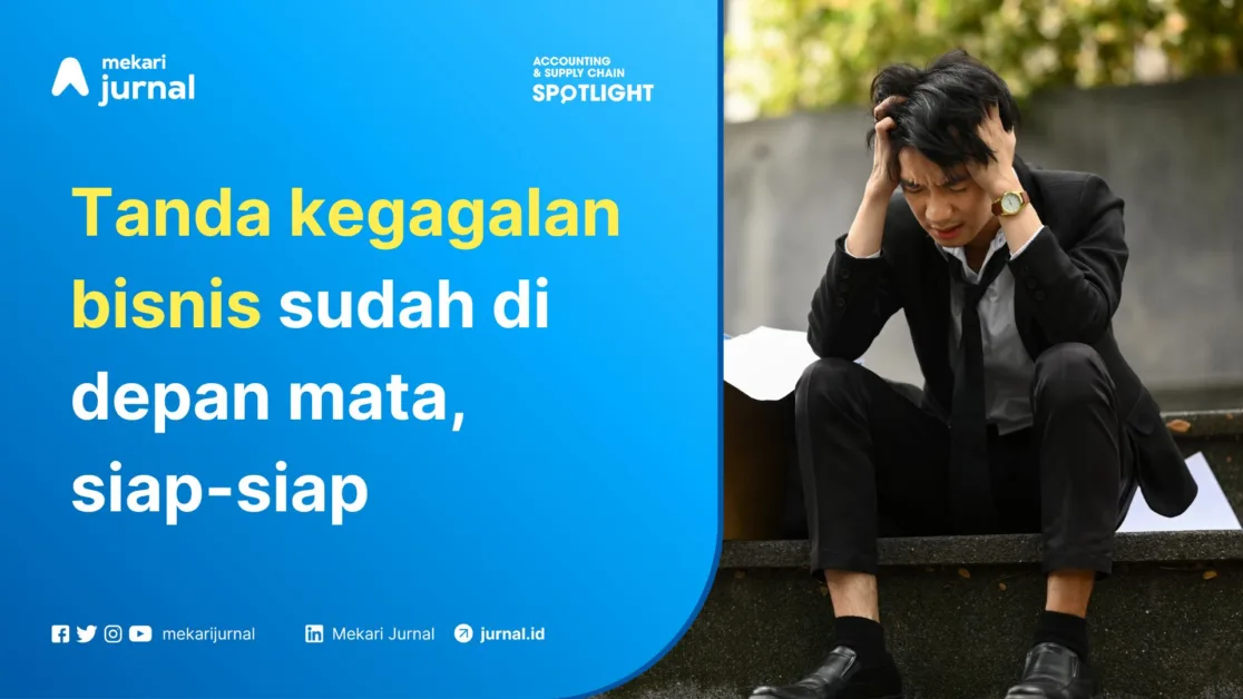 Mekari Jurnal - Kegagalan dalam Usaha