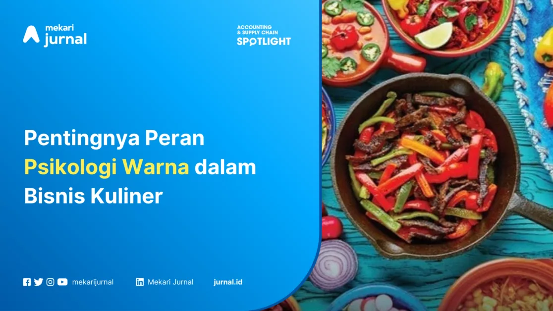 Pentingnya Peran Psikologi Warna dalam Bisnis Kuliner