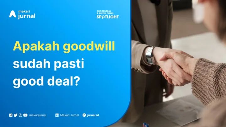 Mekari Jurnal - Pengertian Goodwill