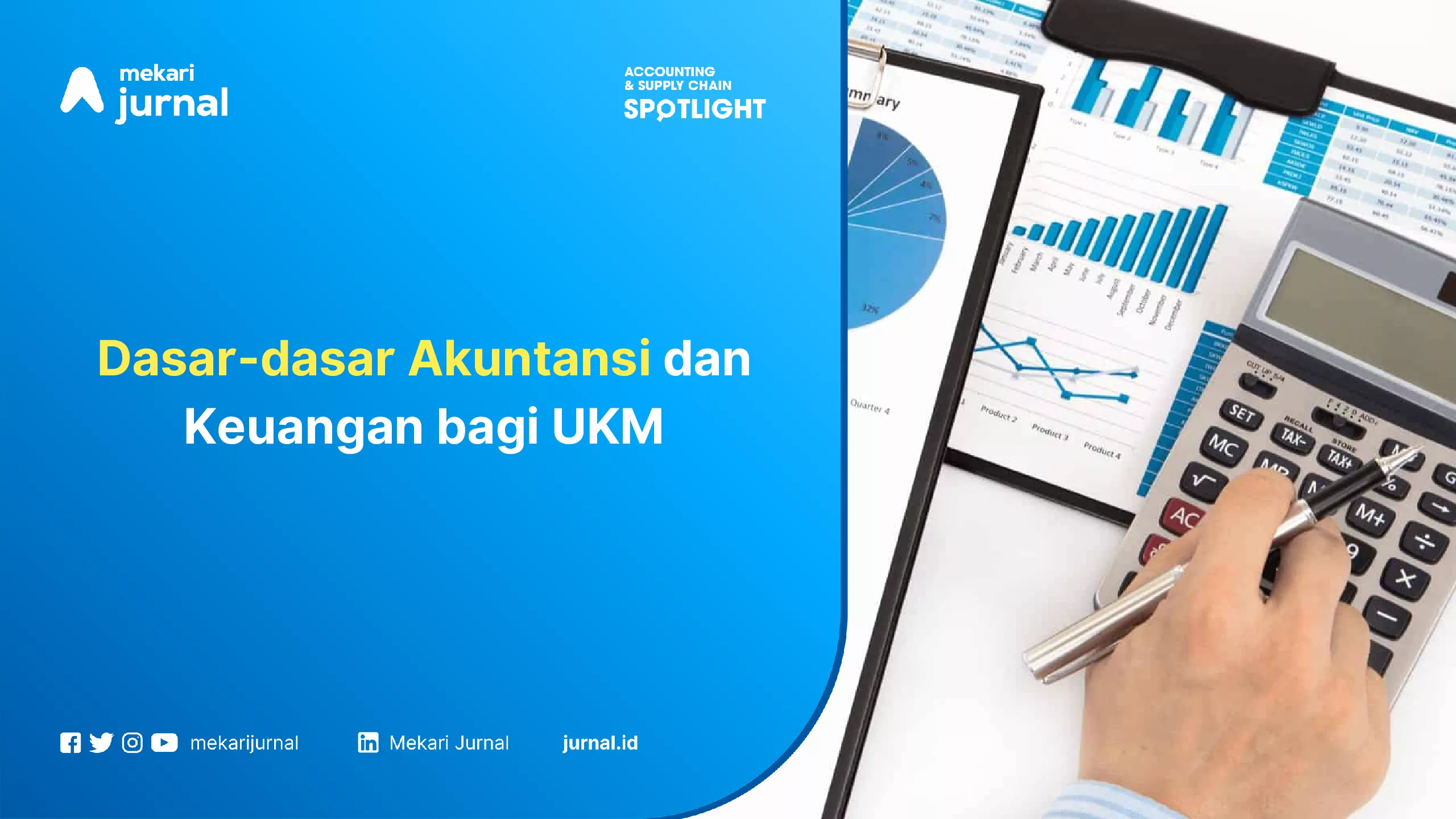 Dasar-dasar Akuntansi dan Keuangan bagi UKM