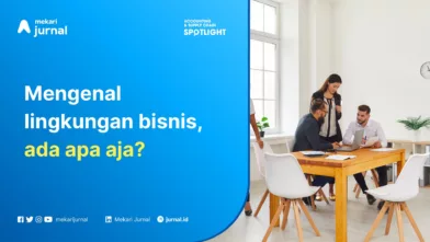 Mekari Jurnal - Lingkungan Bisnis