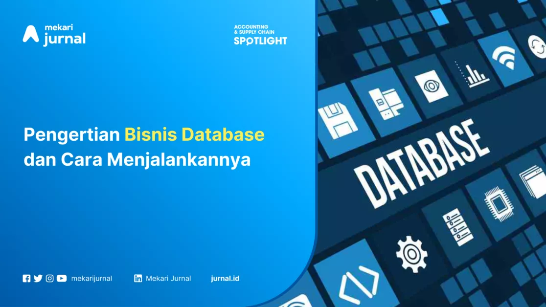 Pengertian Bisnis Database dan Cara Menjalankannya