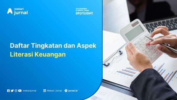 Daftar Tingkatan dan Aspek Literasi Keuangan