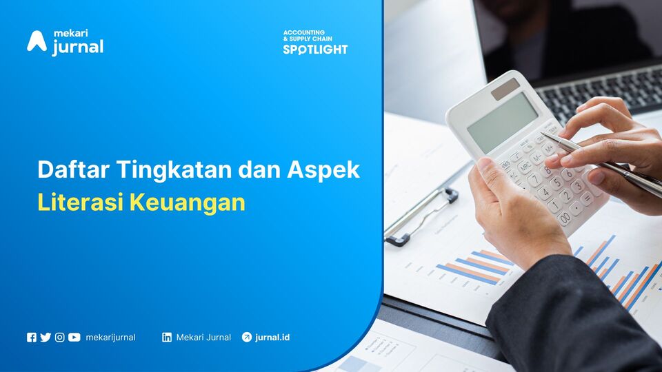Daftar Tingkatan dan Aspek Literasi Keuangan