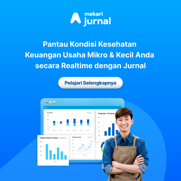 Pantai Kondisi Kesehatan Keuangan Mikro dan Kecil Anda secara Realtime dengan Mekari Jurnal!