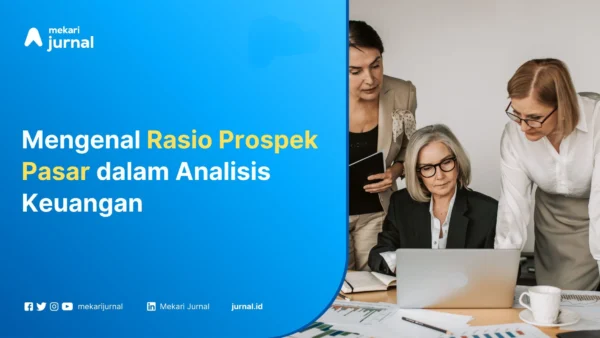 Rasio Prospek Pasar - Mekari Jurnal