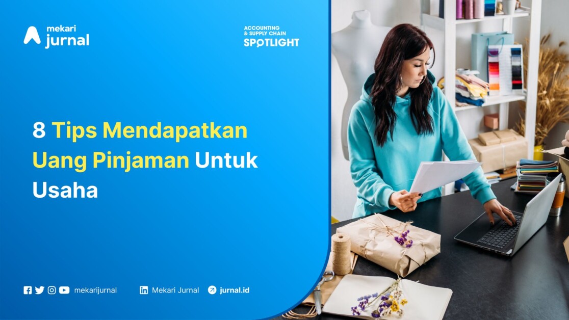 Tips mendapatkan uang pinjaman untuk modal usaha