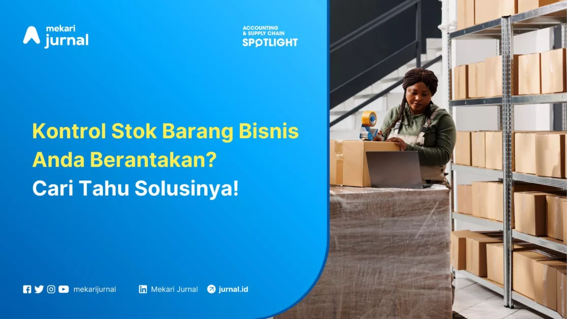 Mekari Jurnal - Kontrol Stok Barang