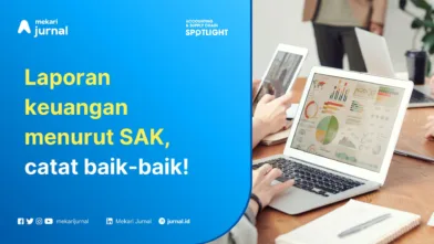 Mekari Jurnal - Laporan Keuangan Menurut SAK