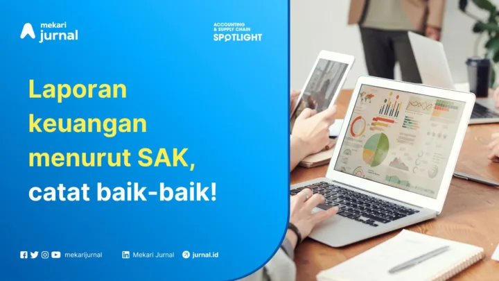Mekari Jurnal - Laporan Keuangan Menurut SAK
