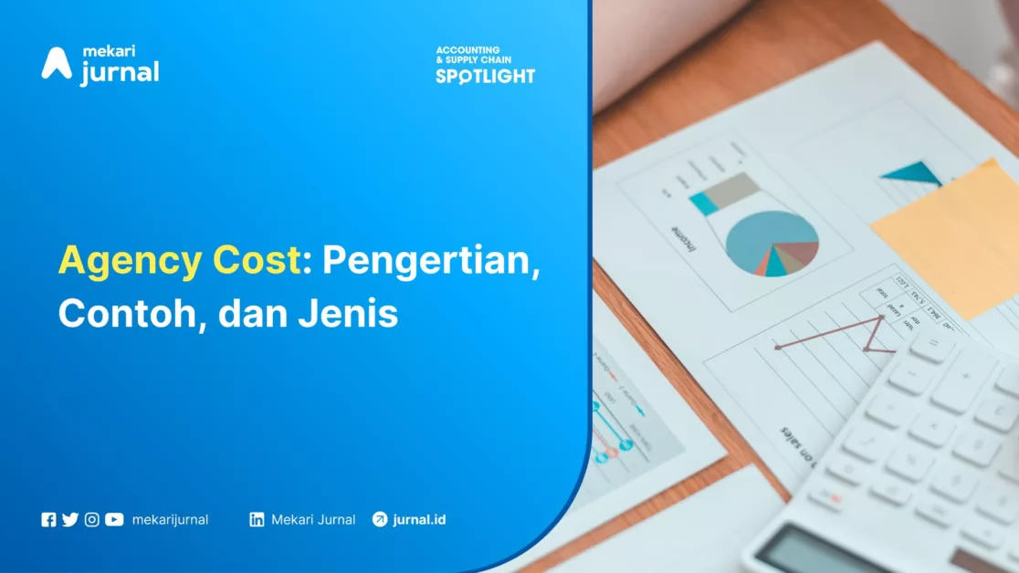 Mekari Jurnal - Perhitungan Biaya Keagenan (Agency Cost)