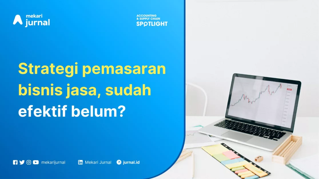 Mekari Jurnal - Strategi Pemasaran Jasa