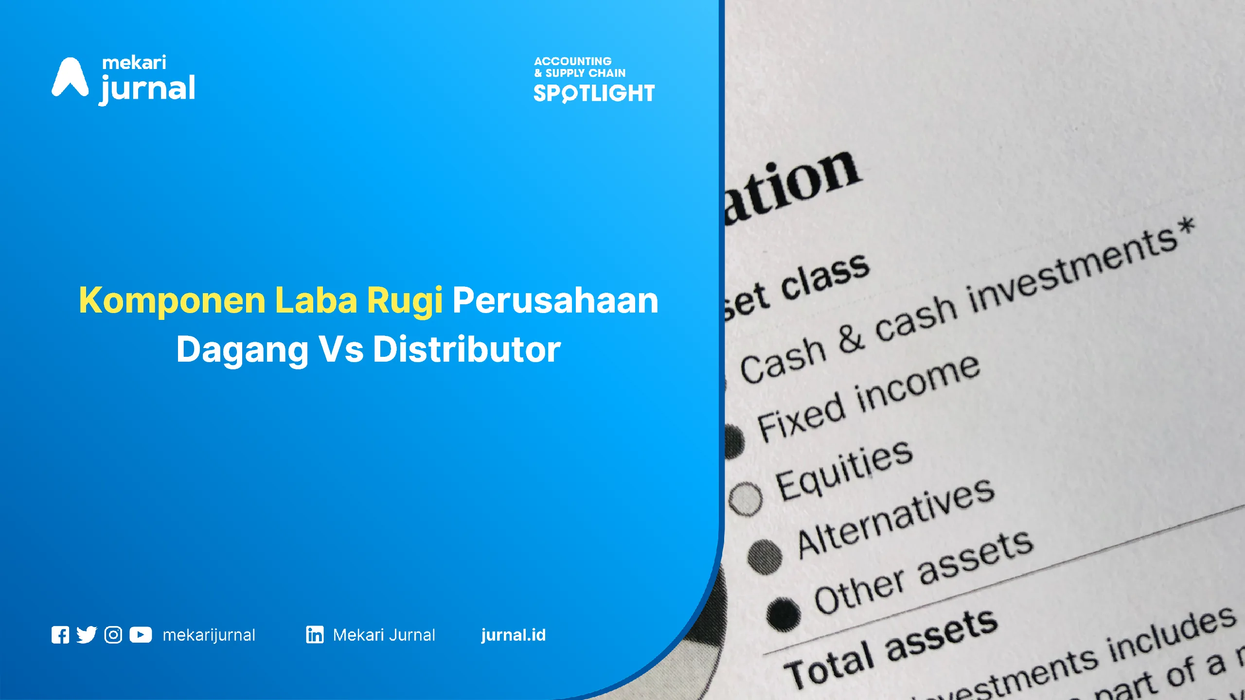 Komponen Laba Rugi Perusahaan Dagang Vs Distributor