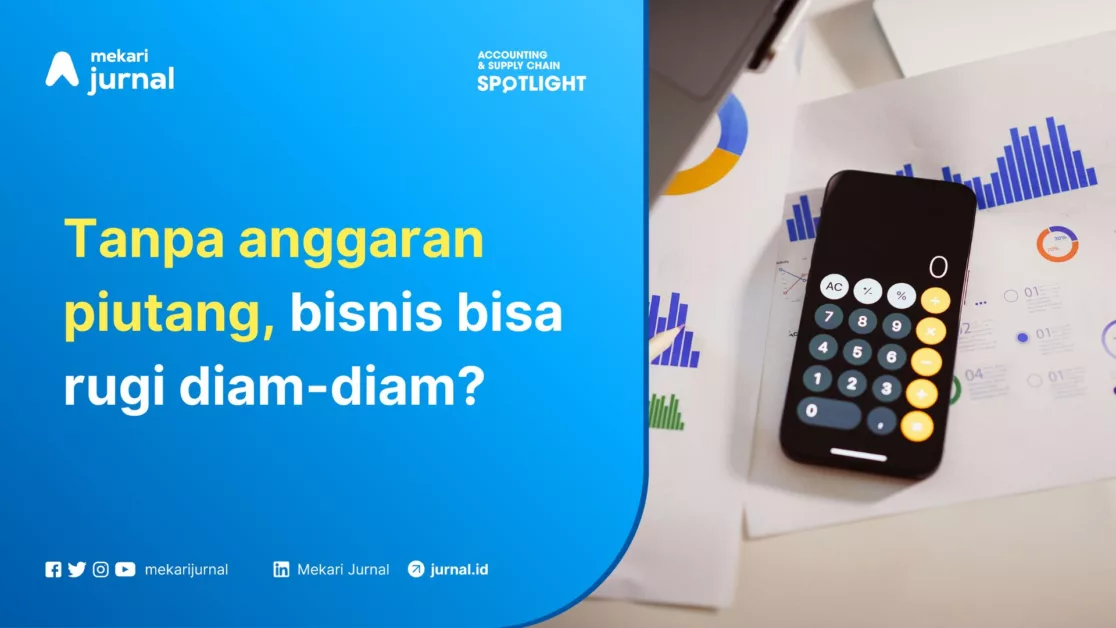 Mekari Jurnal - Anggaran Piutang