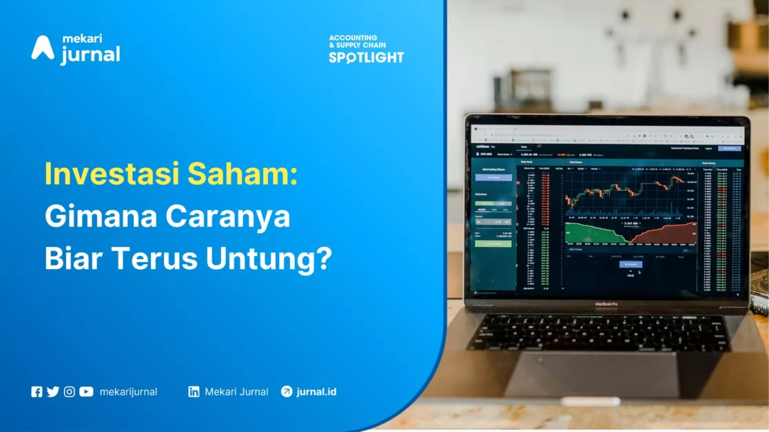 Mekari Jurnal - Keuntungan Investasi Saham