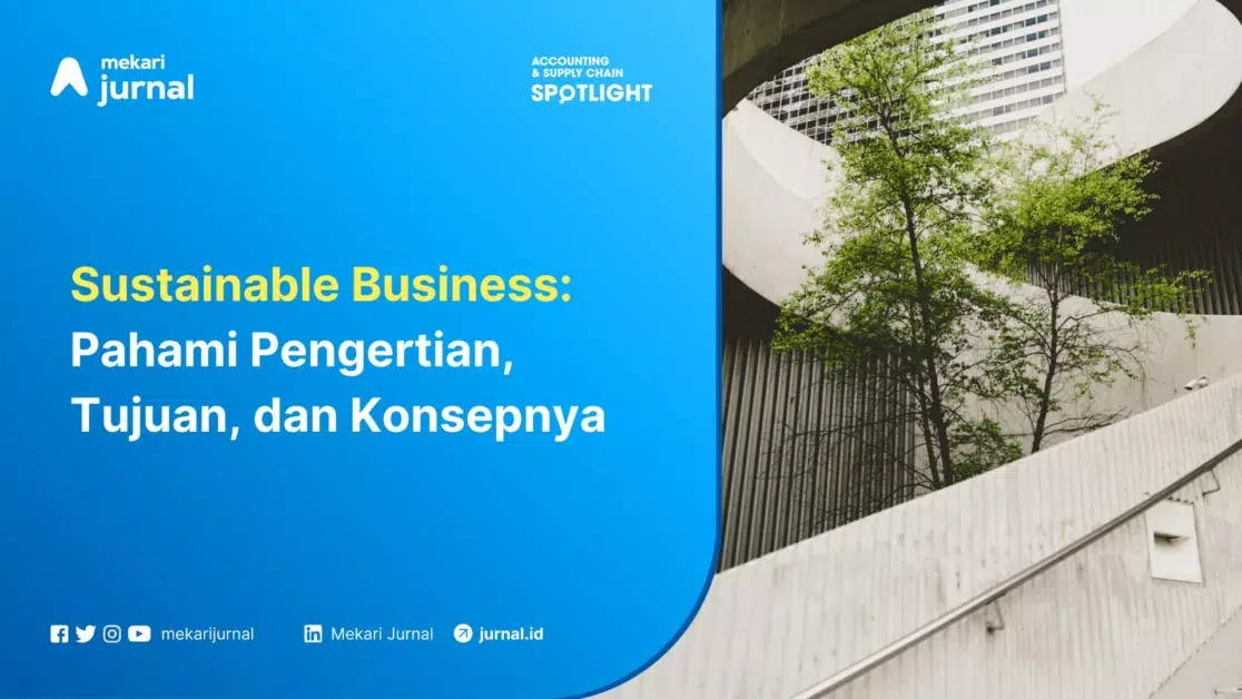 Mekari Jurnal - Suistanable Business