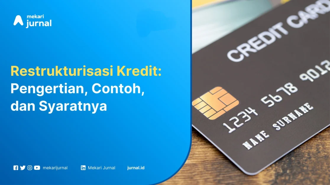 Restrukturisasi Kredit - Mekari Jurnal