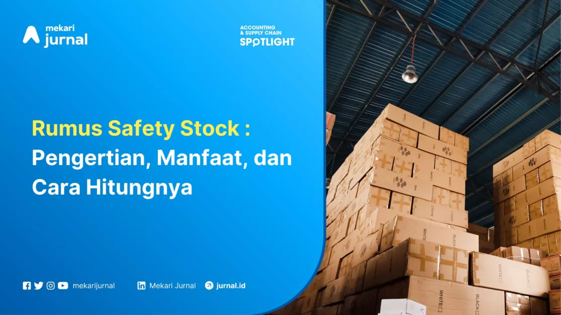 Mekari Jurnal - Rumus Safety Stock