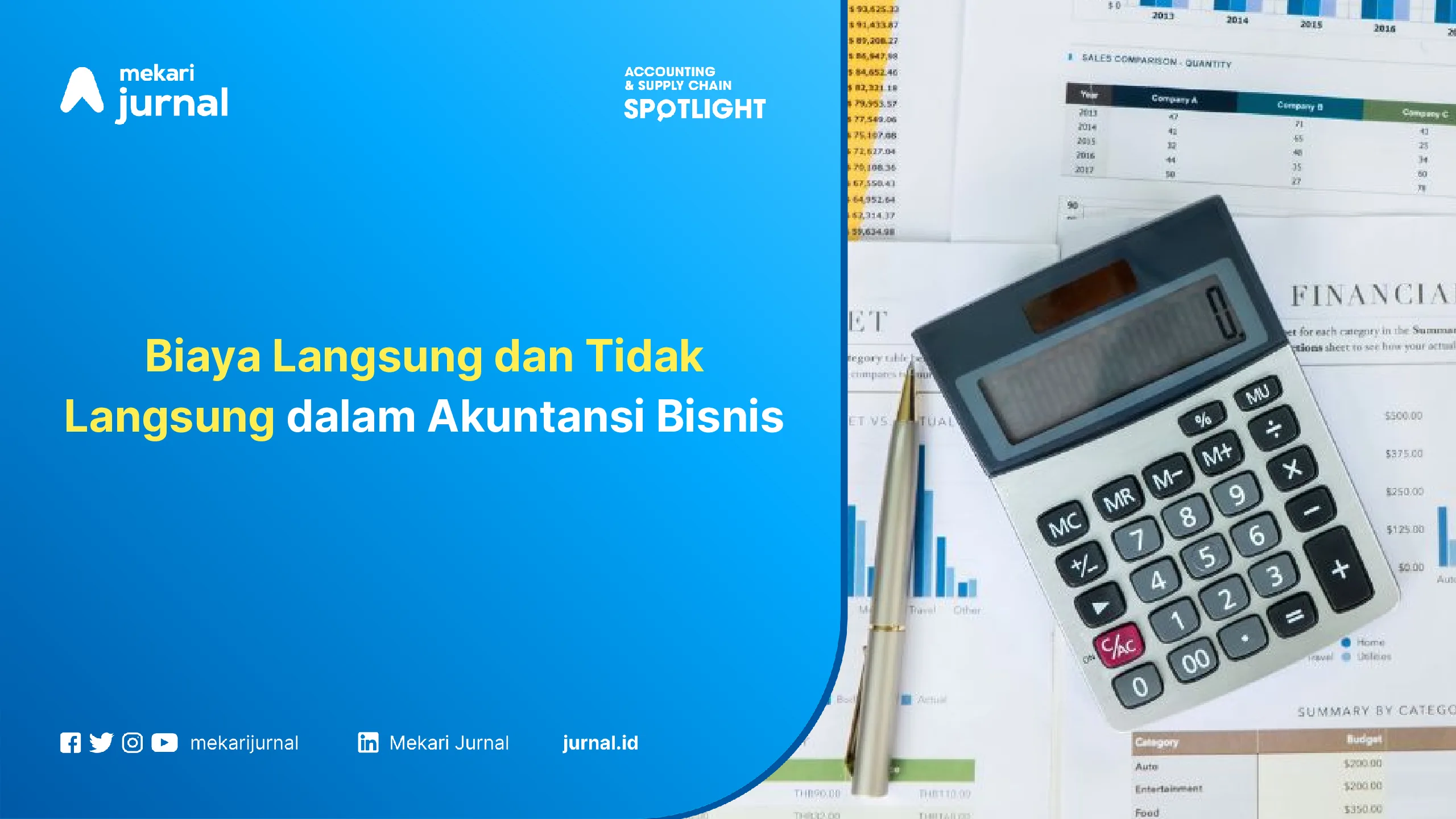 Biaya Langsung dan Tidak Langsung dalam Akuntansi Bisnis