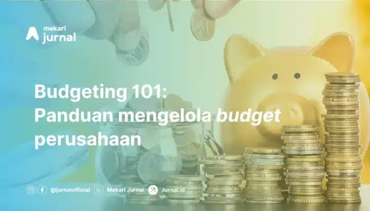 Strategi Budget Perusahaan 720X412
