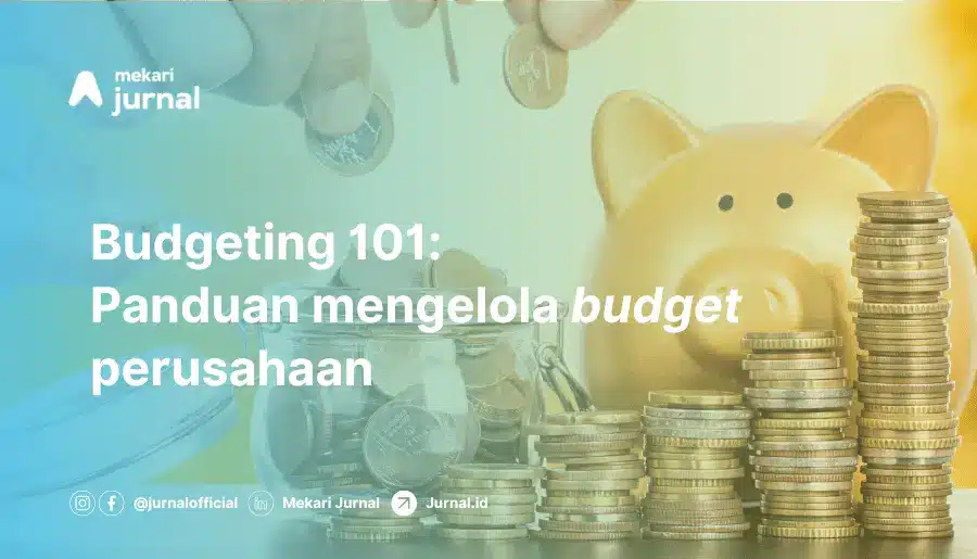 Strategi Budget Perusahaan 720X412