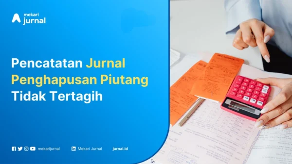 Jurnal Penghapusan Piutang - Mekari Jurnal