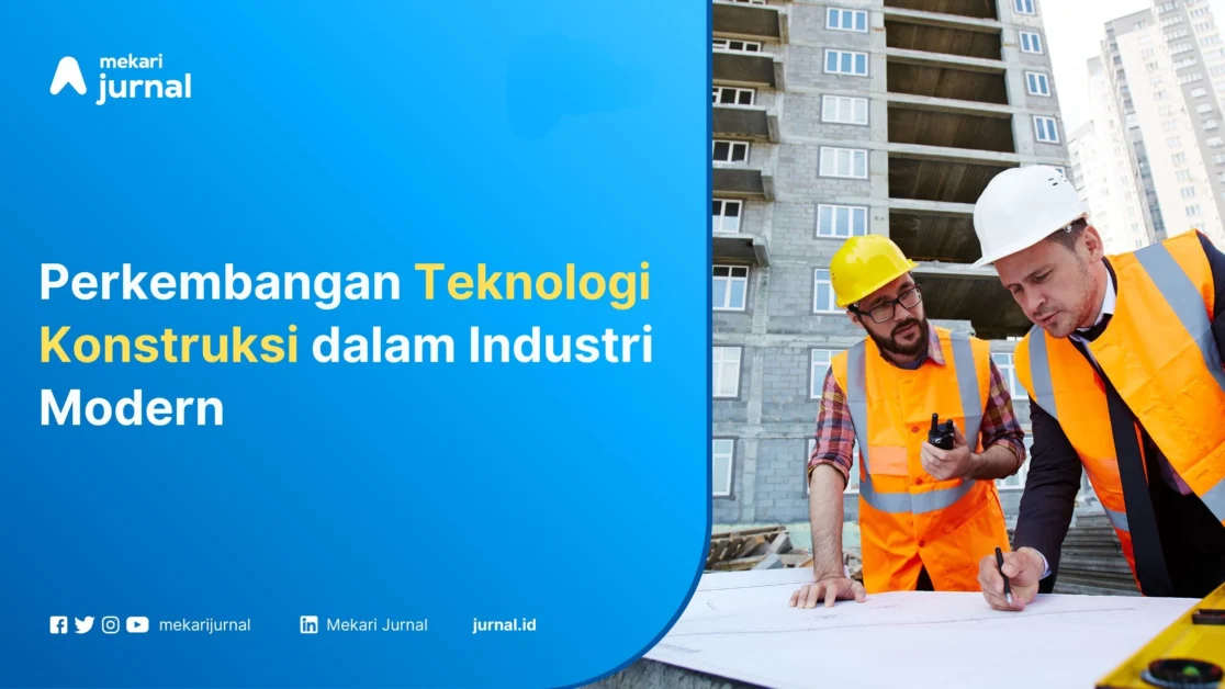 Teknologi Konstruksi - Mekari Jurnal