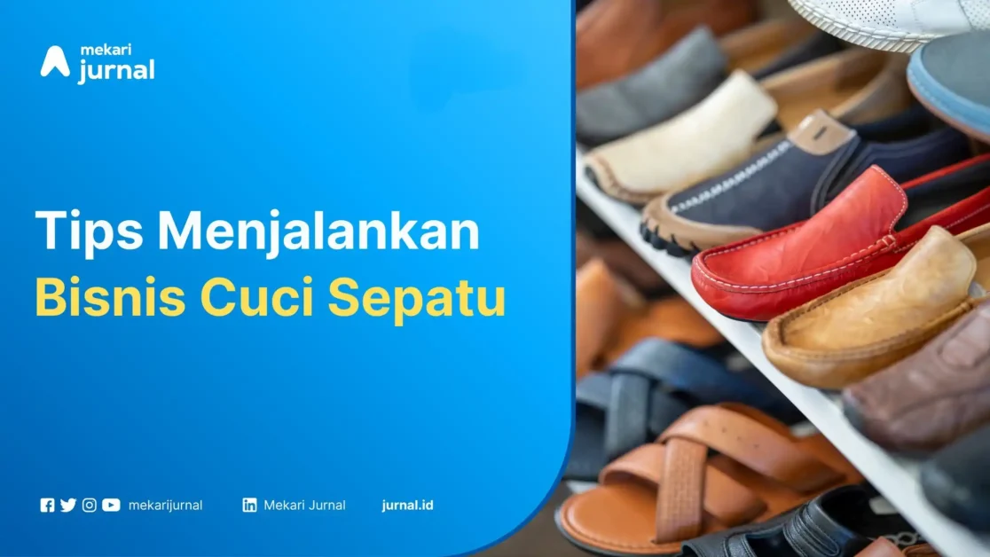 Bisnis Cuci Sepatu - Mekari Jurnal