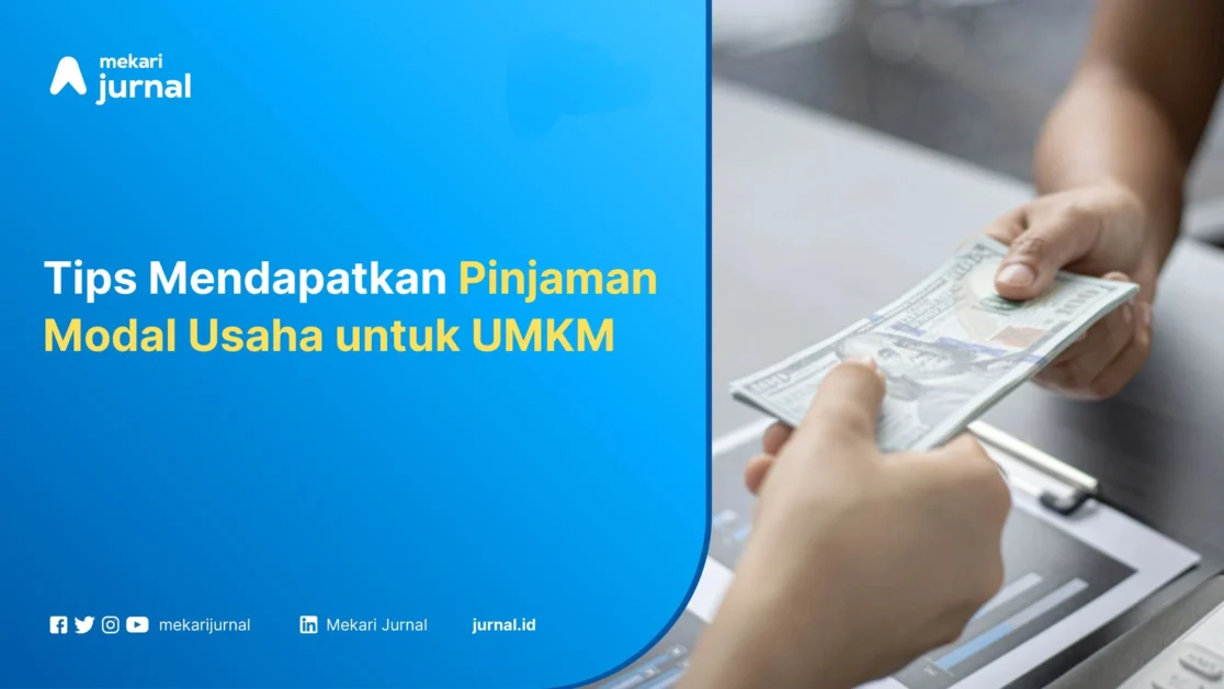 Pinjaman Modal Usaha untuk UMKM - Mekari Jurnal