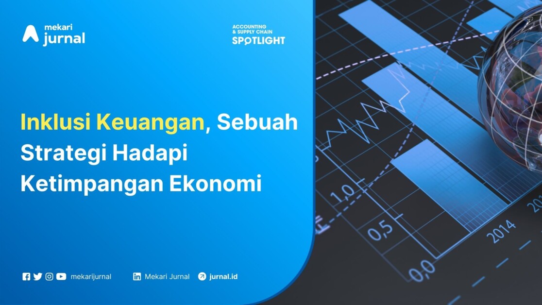 Inklusi Keuangan, Adalah