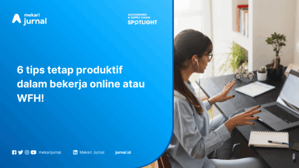 tips-produktif-pekerja-wfh