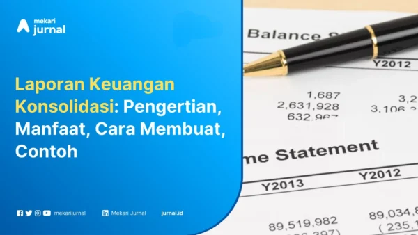 Laporan Keuangan Konsolidasi - Mekari Jurnal