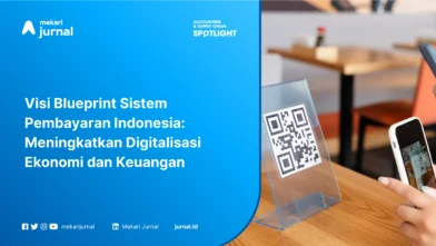 Visi Blueprint Sistem Pembayaran Indonesia: Meningkatkan Digitalisasi Ekonomi dan Keuangan
