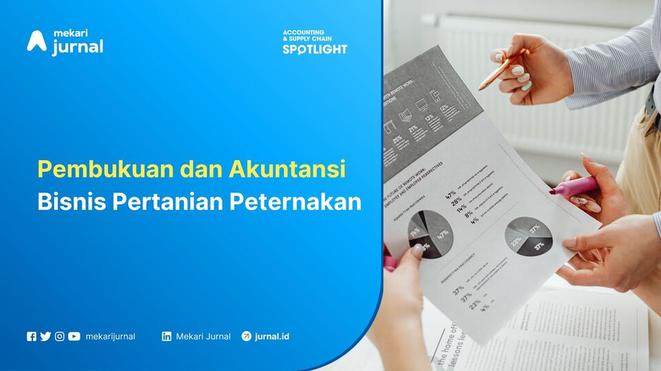 Pembukuan dan Akuntansi Bisnis Pertanian Peternakan