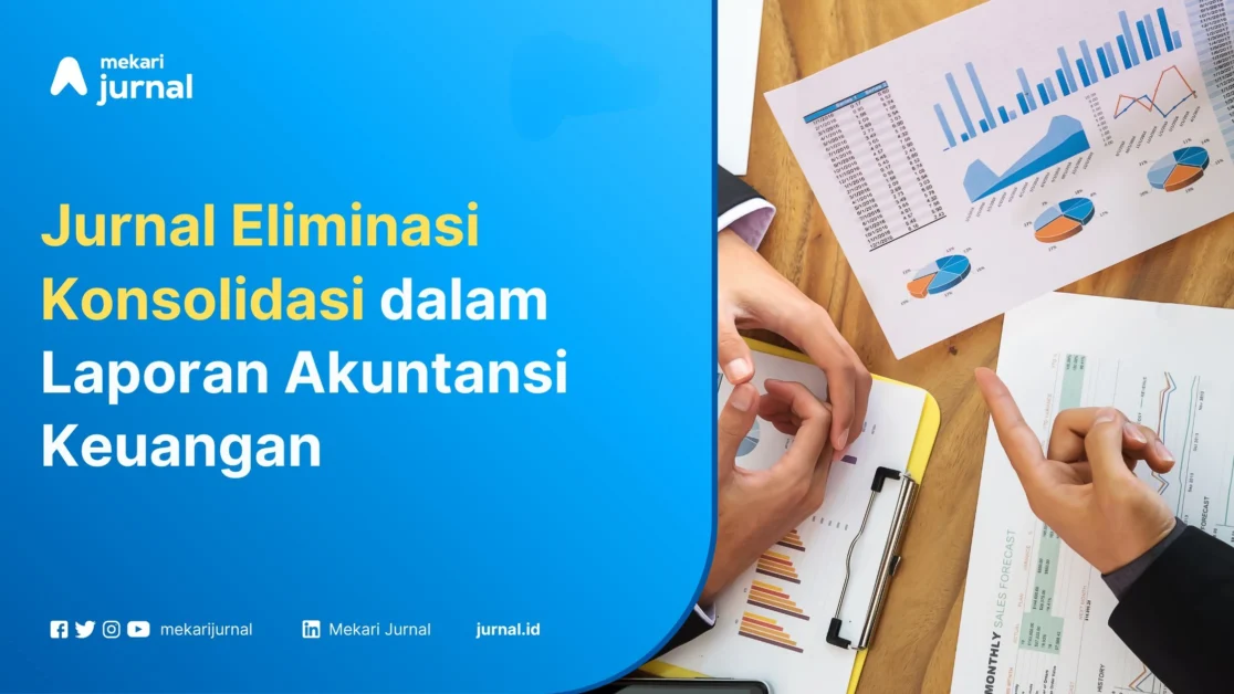 Jurnal Eliminasi Konsolidasi - Mekari Jurnal